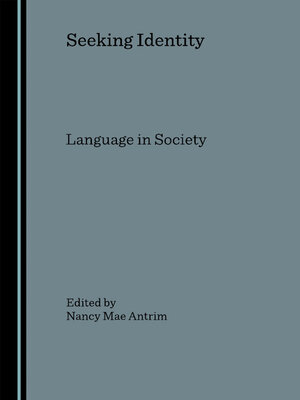 cover image of Seeking Identity: Language in Society